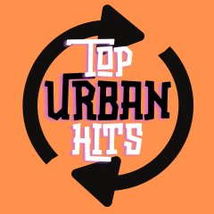 Top Urban HIts